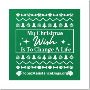 My Christmas Wish Is To Change A Life Posters and Art